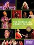 THE THEATRE LAB COURSE CATALOG SUMMER/FALL 2016