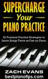 SUPERCHARGE YOUR PIANO PRACTICE