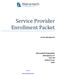 Service Provider Enrollment Packet