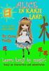 ALICE IN KANJI LAND. by Cure Dolly. Kanji no Kuni no Arisu. The Sun Daughter Press