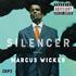 SILENCER. Marcus Wicker (EP) poems