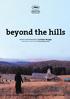 beyond the hills written and directed by Cristian Mungiu inspired by the non-fiction novels of Tatiana Niculescu Bran