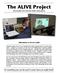 The ALIVE Project. (Accessible Live Internet Video Education) Allan Molnar & Stewart Smith