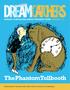 POPEJOY SCHOOLTIME SERIES TEACHING GUIDE GRADES 3-6. The PhantomTollbooth. Dreamcatchers Teaching Guides align with the Common Core Standards.