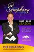 Symphony CELEBRATING SEASON. & Chorale MOSC.ORG. Midland-Odessa. GARY LEWIS Music Director & Conductor. 55 Seasons of Enriching Lives Through Music!