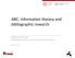 ABC: information literacy and bibliographic research