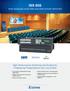 ISS 608. High-Performance Switching and Scaling for Professional Presentations and Live Events TRUE SEAMLESS 4K/60 HDMI AND DISPLAYPORT SWITCHER