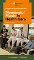 Meaningful Music in Health Care