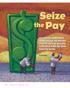Seize. the Pay. By Bob Papper. 16 C o m m u n i c a t o r n J U N E