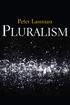 Pluralism PETER LASSMAN. polity
