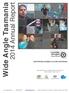 Wide Angle Tasmania Annual Report SUPPORTING SCREEN CULTURE STATEWIDE