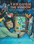 Through. the Window ILLUSTRATED BY. rhcbooks.com. Art 2018 by Mary GrandPré