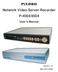 PiXORD Network Video Server Recorder P-4504/8504
