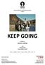 Versus Production and Les Films du Worso present KEEP GOING. A film by Joachim Lafosse. with Virginie Efira Kacey Mottet-Klein