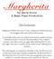 Margherita. The Production. By Rurik Seven A Mage Plays Production
