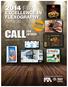 call 2014 FTA Awards excellence in flexography for entries Welcome to your new look store (2013 Best of Show winners pictured above)