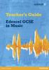 Teacher s Guide. Edexcel GCSE in Music