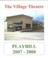 The Village Theatre PLAYBILL