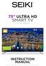75 ULTRA HD SMART TV