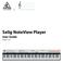 s e l i g audio Selig NoteView Player User Guide Version 1.0.0