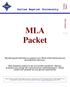 Dallas Baptist University. MLA Packet. This MLA packet will help you organize your Works Cited and format your parenthetical references.