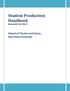Student Production Handbook Revised 8/14/2018. School of Theatre and Dance Kent State University