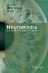 Jill Scott Esther Stoeckli Editors. Neuromedia. Art and Neuroscience Research