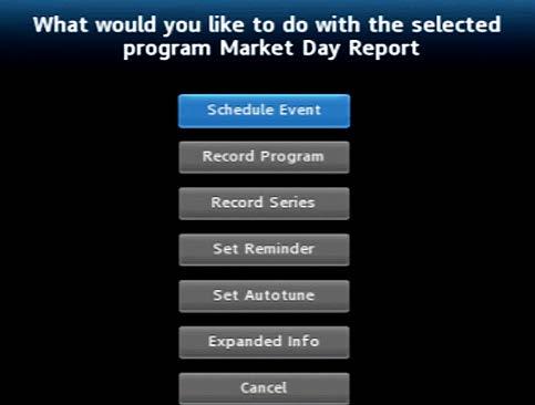 Press OK while viewing info on a future program to bring up these options.