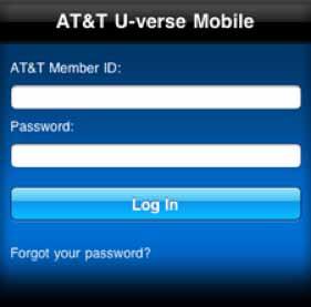 Getting Started When you first launch the U-verse app, you must enter your member ID and Password (U-verse credentials). In order to access the U-verse app, you must be subscribed to AT&T U-verse TV.