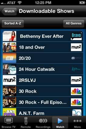 Some shows are available to download to your phone to be available to watch anytime, including when you do not have a network connection.