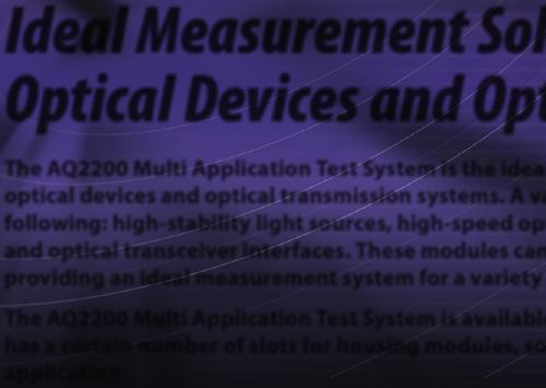 The AQ2200 Multi Application Test System is available in two different frame controller platforms.