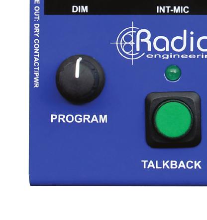 12. OUTPUTS: ¼ TRS connections carry program material mixed with the talkback mic.