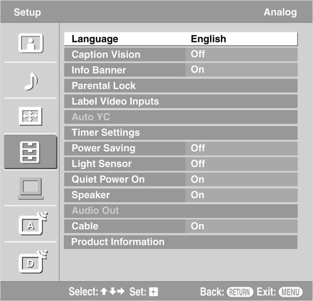 Uing the Menu Uing the Setup Setting Option Language Caption Viion Info Banner Decription Select to diplay all on-creen etting in your language of choice: Englih, Epañol, Françai.