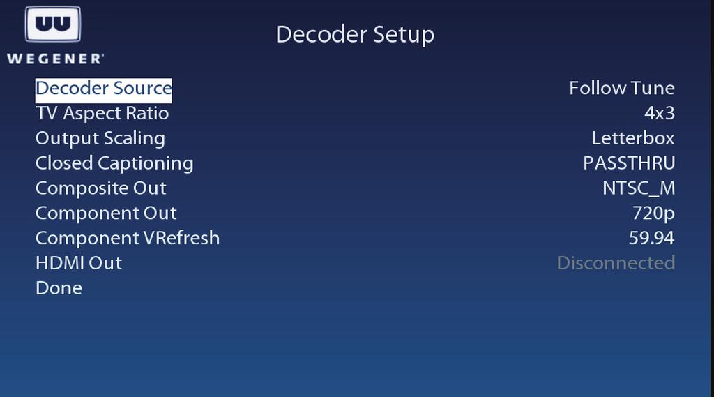 Table 6: Unity 552 Types of OSD Action Fields Button Actions Main Menu Submenu Edit Mode Enter Decoder Setup selects submenu or dropdown list goes to editable field The Decoder Setup menu is