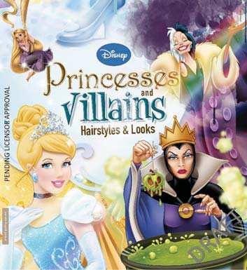 Disney Villains & Princesses Hairstyles and Looks Create fantastic hairstyles and looks inspired by either your favorite Disney Princess or Disney Villain.