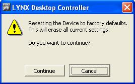 Reset Factory Defaults If you are unsure of the settings, or have managed to set the module into a strange mode of operation and wish to recover the