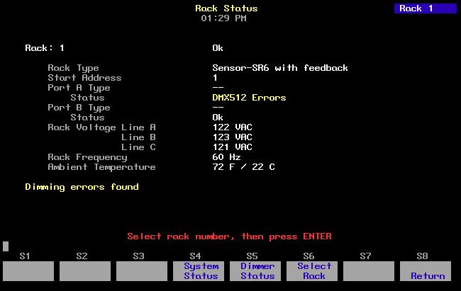 Dimmer rack status The Rack Status display provides information about specified dimmer racks, including rack type, starting address, port information, voltage, frequency, and ambient temperature.