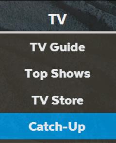 6 Watching Catch-Up TV on TV If you forget to record something on TV you can watch it on Catch-Up instead. Catch-Up TV is available for both Free-to-Air and a selection of Subscription TV channels.