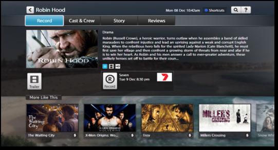 Movies on TV There are loads of movies available on Free-to-Air TV that you can record to watch at any time. The Movies on TV feature makes it easy to find upcoming movies and set recordings.