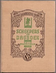 234. Preller, Gustav S. (introduction and notes): Scheepers se Dagboek en die Stryd in Kaapland (1 Okt. 1901-18 Jan.