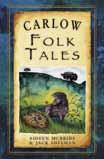 Register in Shaw Room, Carlow Library from 1.30pm, no entry fee. Prizes for juniors and seniors. 3pm: CARLOW FOLK TALES collected by Aideen McBride & Jack Sheehan.