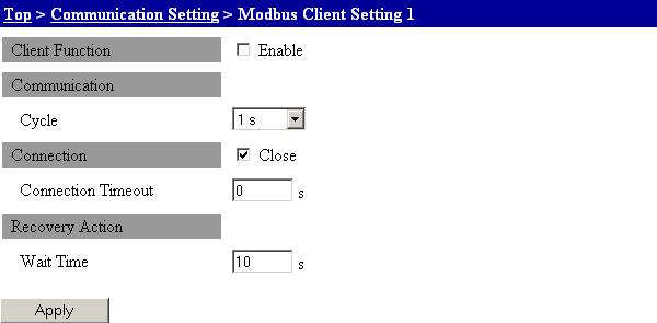 3.2 Communication Settings Modbus/TCP Settings Set the items below to use the Modbus/TCP function. An explanation on the settings is given in the appendix.