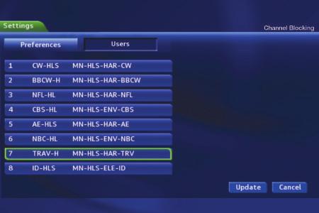 12 Settings If no changes have been made on the Preferences screen, you will go directly to the list of all available channels.