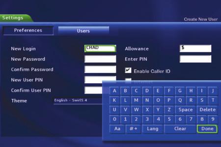 12 Settings Use the Arrow Keys to highlight a letter or number and press OK to add it to the login name.