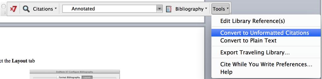 Or go to Tools > EndNote X7 > Configure Bibliography b. Select the Layout tab c. Change the Font and Size here. d. If there is a Bibliography title, click on Text Format e.
