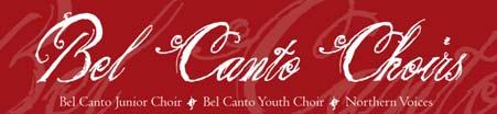 BEL CANTO CHOIRS POLICIES AND PROCEDURES This document is intended as a guideline only. Its purpose is to guide members in the efficient and organized running of the choir.
