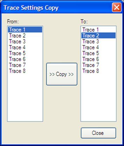 Select the Trace 1 in the From list. 12. Select the Trace 4 in the To list. 13. Click Copy. 14. Click Close. 15. Select Trace 4. 16. Open Parameter tab 17. Click Tdd22 18. Select Trace 2 19.