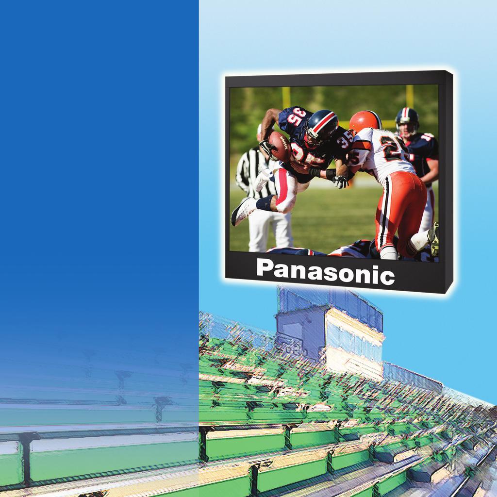 Panasonic LED Large Screen Solutions Get The Complete Picture For Outdoor Sports Bring your outdoor sporting events to life on the big screen with Panasonic LED large screen solutions.