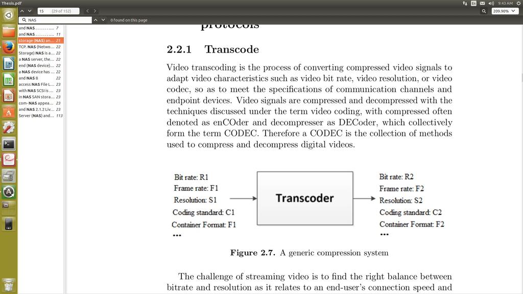Video transcoding Video transcoding is the process of converting compressed video signals to adapt video characteristics such as video bit rate, video resolution, or video codec, so as to meet the