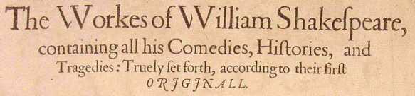 It was called First Folio It contained 36 plays (compiled